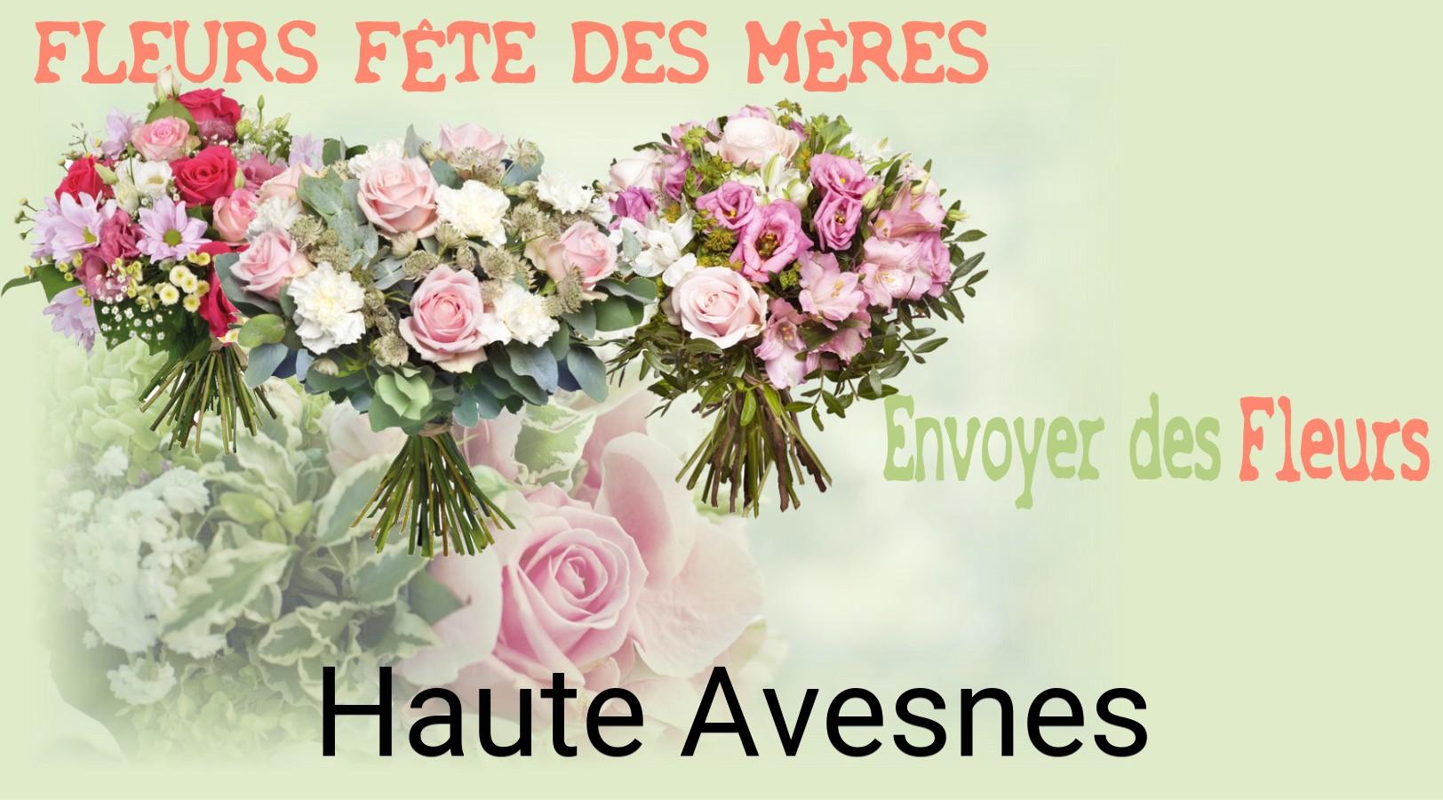 Bouquet de Fête des Mères livré à Haute-Avesnes